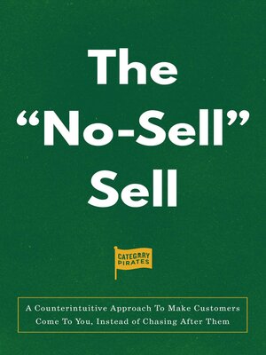 cover image of The "No-Sell" Sell